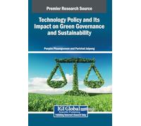 Technology Policy and Its Impact on Green Governance and Sustainability