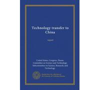 Technology transfer to China: report