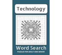 Technology Word Search Book: For Developers, Engineers, IT Lovers and More | 110 Pages, 6x9 inches | 50+ Puzzles