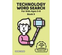 Technology Word Search for Teens: 30 Smart Puzzles About Coding, Gaming, AI, Computers, Phones & Tech Trends for Ages 13+
