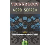 Technology Word Search Puzzle Book: 6x9 inches, 140 pages | 70 Puzzles | Relaxing Tech-Themed Brain Games | Perfect Gift for Puzzle Lovers