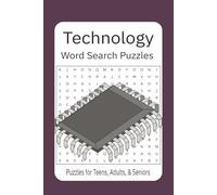 Technology Word Search Puzzles: Word Searches with Easy to Read Print about Technology, STEM, Electronics and More | 6x9 inches, 110 pages | 50+ Puzzles … Great for Vacations, Holidays and Relaxation