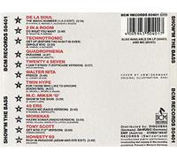 Technotronic, MC Miker G, De la Soul, Tony Scott, 2 in a Room..