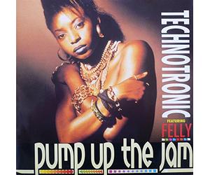 Technotronic - Technotronic Featuring Felly - Pump Up The Jam