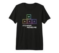 Teclado RGB WASD para PC Gamer - Es lo Que me Mueve Divertido Camiseta Premium