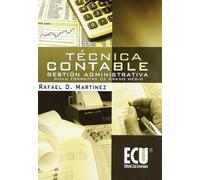 Técnica Contable: Gestión Administrativa. Ciclo Formativo de Grado medio (SIN COLECCION)