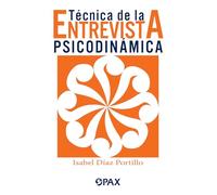 Técnica de la entrevista psicodinámica (SIN COLECCION)