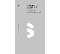 Tecnica e architettura (Mimesis. Biblioteca)