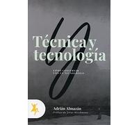 Técnica y Tecnología (ENSAYO TAUGENIT)