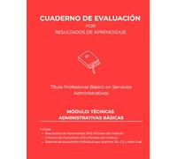 Técnicas administrativas básicas (Cuadernos de evaluación Título Profesional Básico en Servicios Administrativos | 30 alumnos)