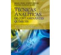 Tecnicas Analiticas De Contaminantes Quimicos: Aplicaciones Toxic Olog