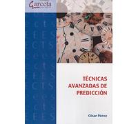 Técnicas avanzadas de predicción (SIN COLECCION)