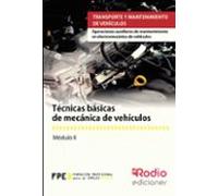 Técnicas Básicas De Mecánica De Vehículos (mf0623_1).