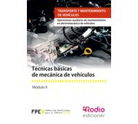 Técnicas Básicas De Mecánica De Vehículos (mf0623_1).