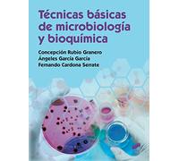 Técnicas básicas de microbiología y bioquímica: 41 (Química)