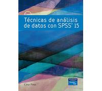 Técnicas de análisis de datos con SPSS 15 (SIN COLECCION)