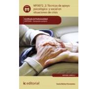 Técnicas De Apoyo Psicológico Y Social En Situaciones De Crisis. Sant0