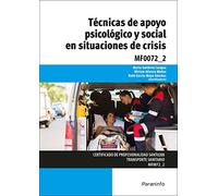 (mf0072_2) Técnicas De Apoyo Psicológico Y Social En Situaciones De Cr