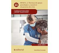 Técnicas de apoyo psicológico y social en situaciones de crisis. SANT0208 - Transporte sanitario (FORMACION)