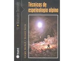 Tecnicas De Espelologia Alpina