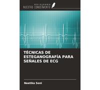 TÉCNICAS DE ESTEGANOGRAFÍA PARA SEÑALES DE ECG