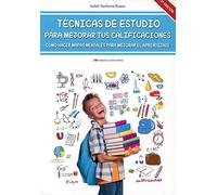 Técnicas de estudio para mejorar tus calificaciones: Como hacer mapas mentales para mejorar el aprendizaje: 5 (Desarrolla tu ingenio)