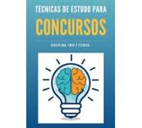 Técnicas De Estudo Para Concurso (ebook)