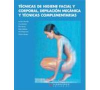 Tecnicas De Higiene Facial Y Corporal Depilacion Mecanica Y Tecni Cas