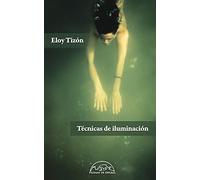 Técnicas de iluminación: 193 (Voces / Literatura)