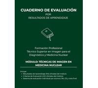 Técnicas de imagen en medicina nuclear (Técnico Superior en Imagen para el Diagnóstico y Medicina Nuclear)