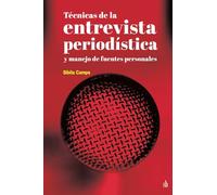 Técnicas de la entrevista periodística y manejo de fuentes personales: Laboratorios maseual para el mantenimiento del mundo