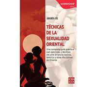 Tecnicas De La Sexualidad Oriental