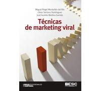 Técnicas de marketing viral (Libros Profesionales)