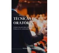 Técnicas De Oratória (ebook)