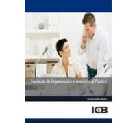 Técnicas De Organización Y Atención Al Público