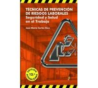 Tecnicas De Prevencion De Riesgos Laborales (12ª Ed.)