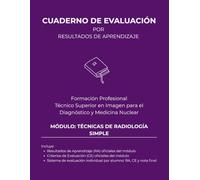 Técnicas de radiología simple (Técnico Superior en Imagen para el Diagnóstico y Medicina Nuclear)