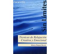 Técnicas de relajación creativa y emocional (Psicología)