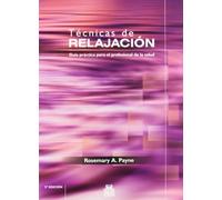 Técnicas de relajación. Guía práctica para el profesional de la salud (Bicolor)