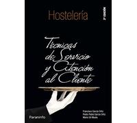 Técnicas de servicio y atención al cliente (Hostelería y Turismo)