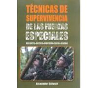 Técnicas De Supervivencia De Las Fuerzas Especiales