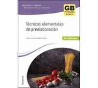 Técnicas elementales de preelaboración 2.ª edición