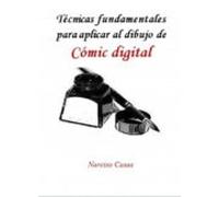 Técnicas Fundamentales Para Aplicar Al Dibujo De Cómic Digital (ebook)