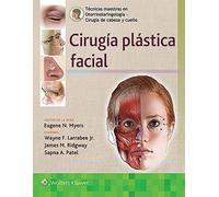 Técnicas maestras en otorrinolaringología - Cirugía de cabeza y cuello: Cirugía plástica facial (Spanish Edition): Cirugía De Cabeza Y Cuello; ... ... ... Head and Neck Surgery; Facial Plastic Surgery
