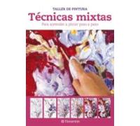 Técnicas mixtas (Taller de pintura)