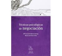 Técnicas Psicológicas De Negociación