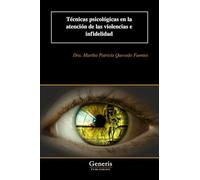 Técnicas psicológicas en la atención de las violencias e infidelidad