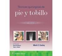 Técnicas Quirúrgicas De Pie Y Tobillo