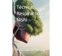 Técnicas Respiratorias Nishi