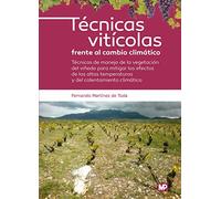 Técnicas Vitícolas Frente Al Cambio Climático
